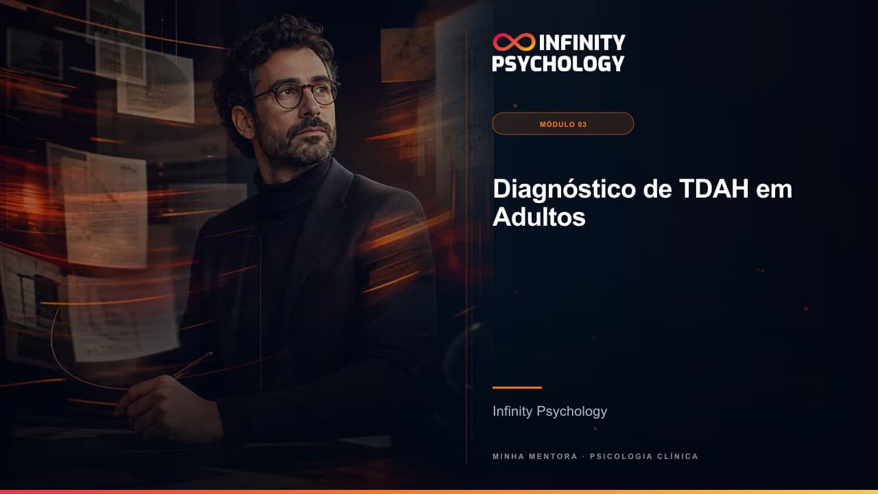 Prévia da aula Diagnóstico do TDAH em Adultos